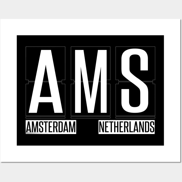 AMS - Amsterdam Netherlands Souvenir or Gift Shirt Apparel Wall Art by HopeandHobby